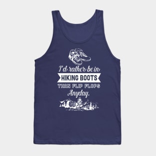 I'd rather be in hiking boots Tank Top